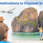 Travel Destinations to Discover in 2025