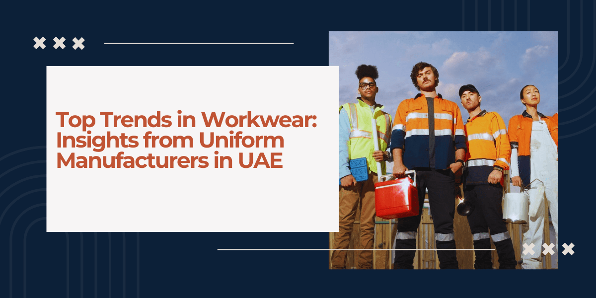 Uniform Manufacturers in the UAE