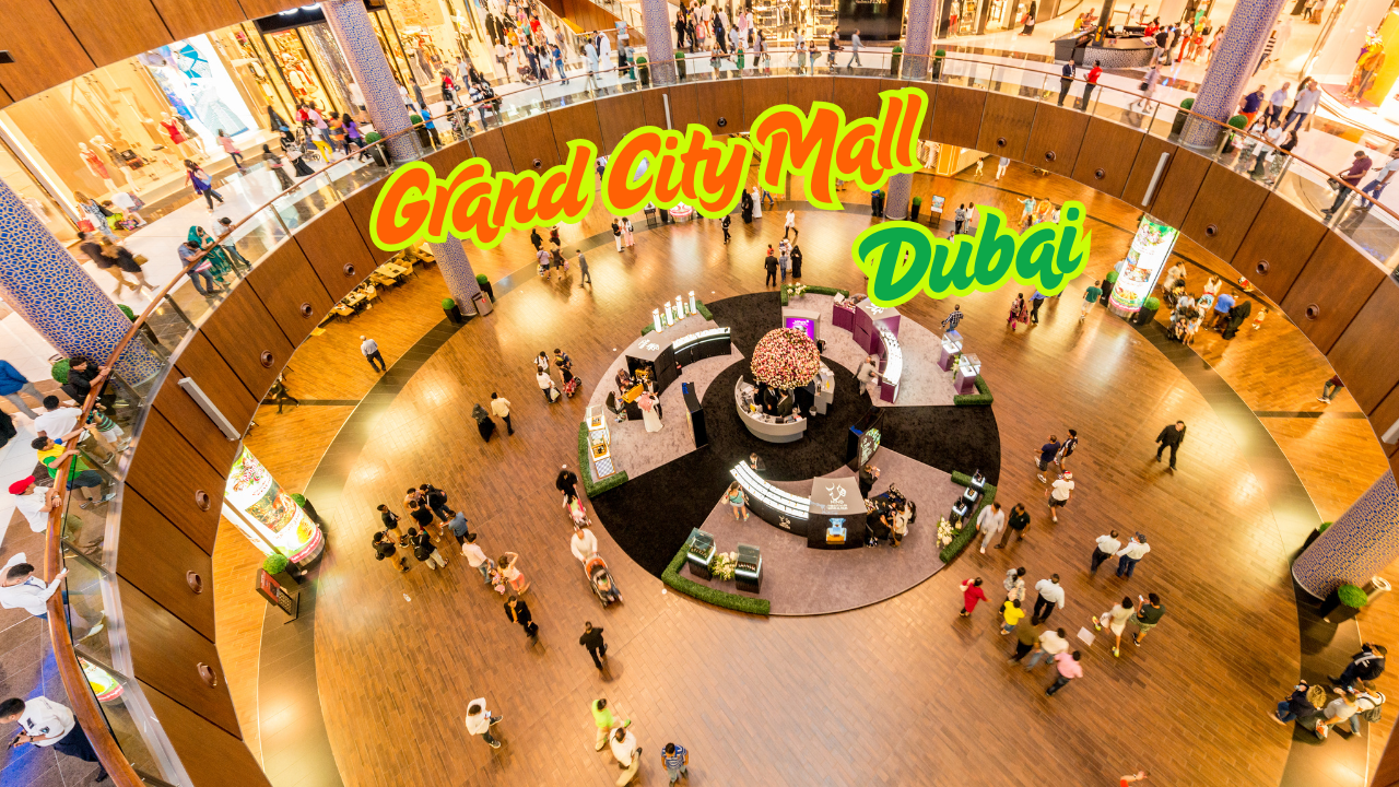 Grand City Mall Dubai