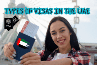Types of Visas in the UAE