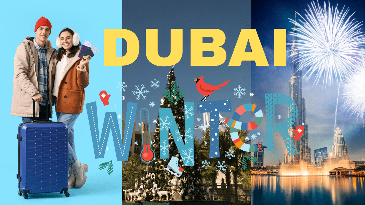 Dubai Winter Season